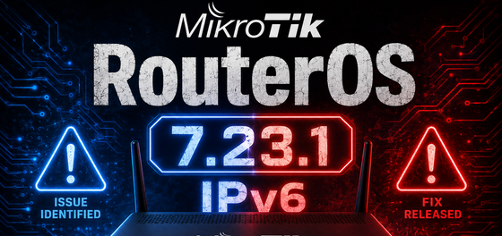 MikroTik RouterOS 7.23.1, CAPsMAN, and IPv6: Fixing a Broken IPv6 Connection